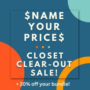 CLOSET CLEAR-OUT SALE!